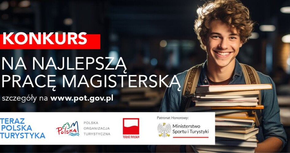 Teraz Polska Turystyka - konkurs na najlepszą pracę magisterską