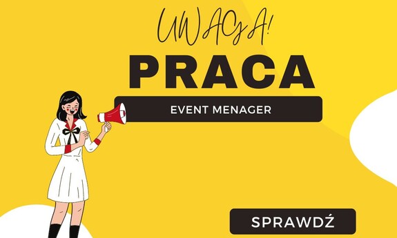 OFERTA PRACY: Event Menager w Ziołowym Zakątku