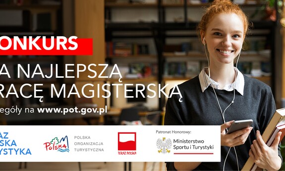 Teraz Polska Turystyka - konkurs na najlepszą pracę magisterską